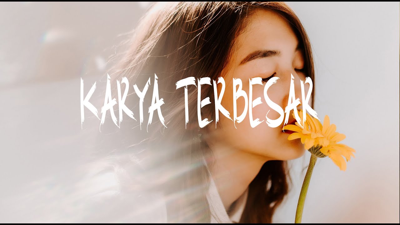 MICHELA THEA & BRYCE ADAM - KARYA TERBESAR || LIRIK + COVER