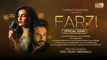 FARZI | Surbhi Chandna | Shiny Doshi, Vishal A Singh | KavyaKriti, Yashraj Kapil, Yash Tiwari