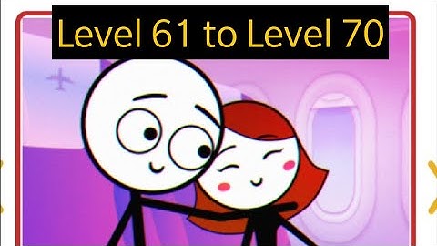 Draw Life Story Level 61 62 63 64 65 66 67 68 69 70 Walk-through & Solution | Anywhere with you🚞🌉