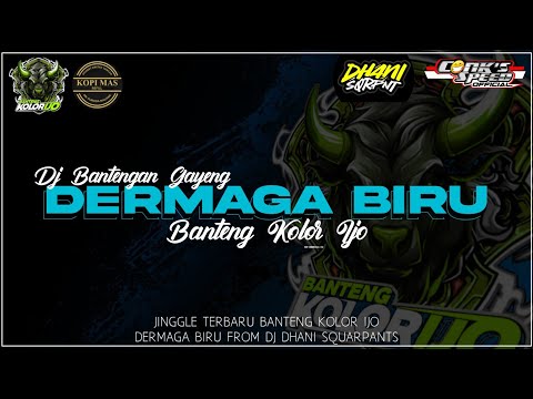 AWAS SPEAKER JEBOL !!! || DJ DERMAGA BIRU SLOW BASS HOREG -  STYLE THAILAND JARANAN KEPANG