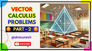 2.1 - Vector Calculus:   Angle Between two surfaces : Unit -2: 21MAB102T