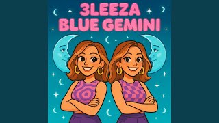 Download lagu BLUE GEMINI