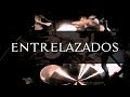 Renacer del Tiempo - Entrelazados