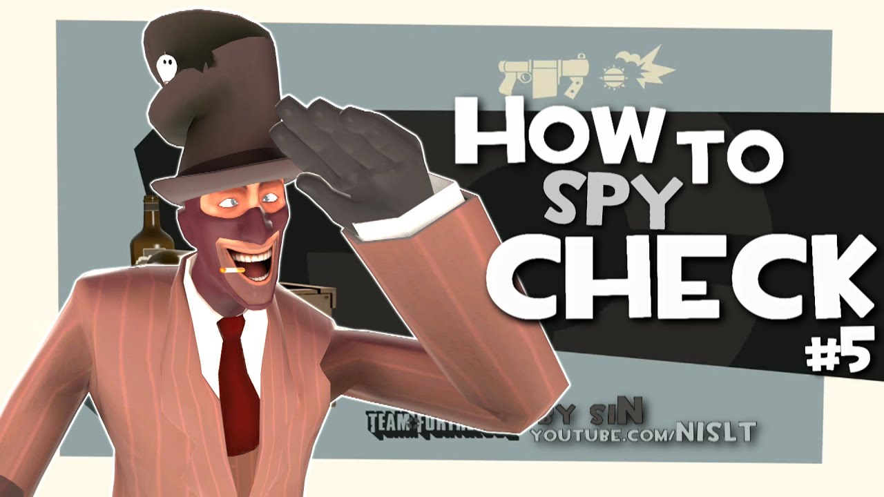 TF2: How to spy check #5 - YouTube