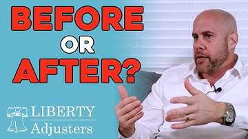 Should I Hire a Public Adjuster BEFORE or AFTER Starting My Claim? - Ask Liberty Adjusters