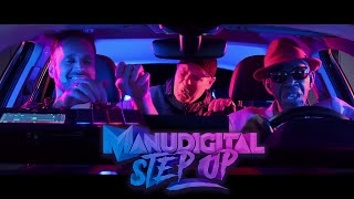 MANUDIGITAL - Step Up ft. Joseph Cotton & Bellyman (Official Video)