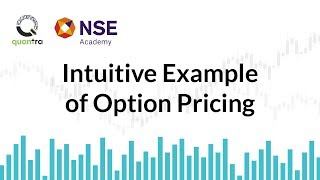Option Pricing - an Intuitive example | NSE Options Trading Strategies | Quantra by QuantInsti screenshot 3