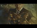 THE KING’S MAN TRAILER MUSIC