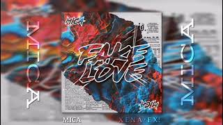 Mica - Fake Love