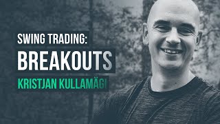 Breakouts, Home Runs & Exponential Returns · Kristjan Kullamägi