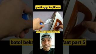 pasti ngga kepikiran‼️ide kreatif dari botol bekas sejuta manfaat part 5 #shorts