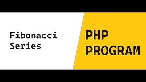 Php Program - Fibonacci Series