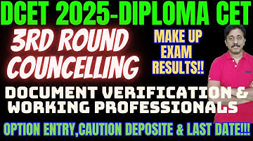 3rd ROUND COUNSELING |WORKING PROFESSIONALS|Document Verification |ND Academy DCET 2026 |MAKEUP