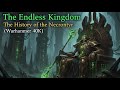 The Endless Kingdom: The History of the Necrontyr (Warhammer 40K)