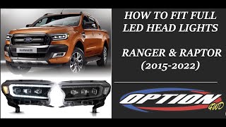 FITTING OF  FULL LED HEADLIGHTS ONTO  FORD RANGER (2015-2022)