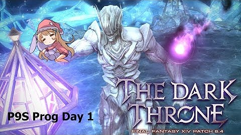 [FFXIV] P9S Prog Day 1