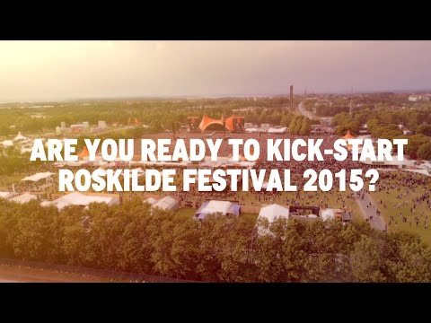 Are you ready to kick-start Roskilde Festival 2015?