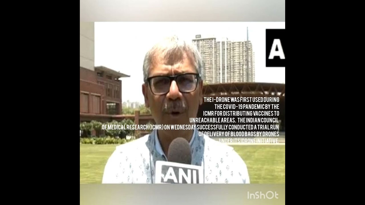 ICMR Conducts Successful trial of blood bag delivery via drone.