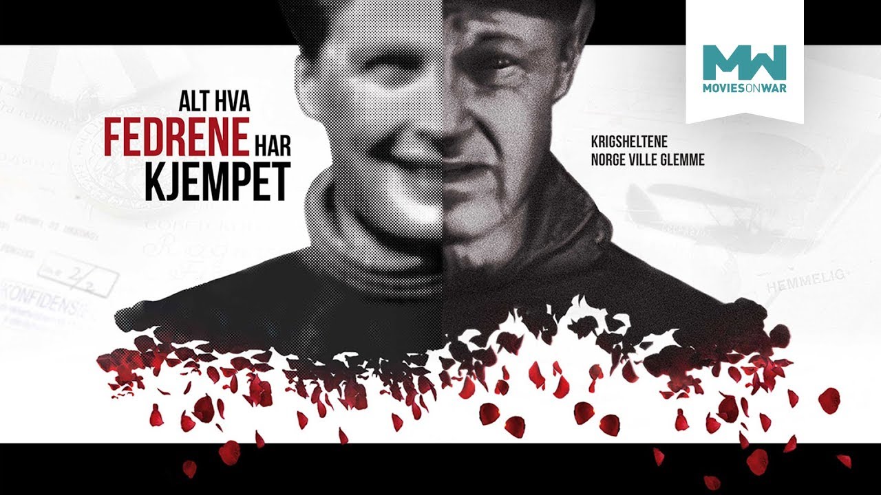 Alt hva fedrene har kjempet - Trailer - Movies on War 2018