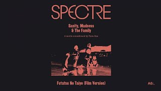 Para One - SPECTRE: Futatsu No Taiyo - Film Version (Official Audio)