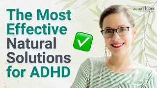 The Most Effective Natural Solutions for ADHD with Dana Kay