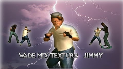 Bully AE : Wade Mix Texture for jimmy