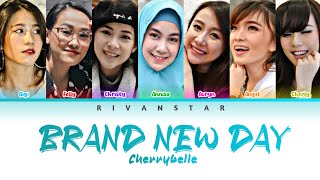 Cherrybelle - Brand New Day | Old Version (Color Coded Lyrics)