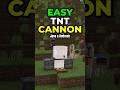 How to Make a TNT Cannon in Minecraft! #minecraft #minecraftfarms #minecraftguide