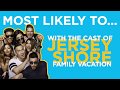 "Most Likely To...." with the cast of 'Jersey Shore: Family Vacation’ | Your Morning