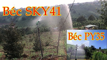 Béc Tưới Cây PY35 Và Sky41 Đóng Hàng Mùa Dịch Thiết Bị Tưới Gia Nông#4
