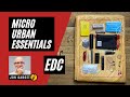 Micro Urban Essentials Everyday Carry Kit - Don't leave home without it!