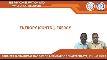Lecture 13 : Entropy (Contd.), Exergy