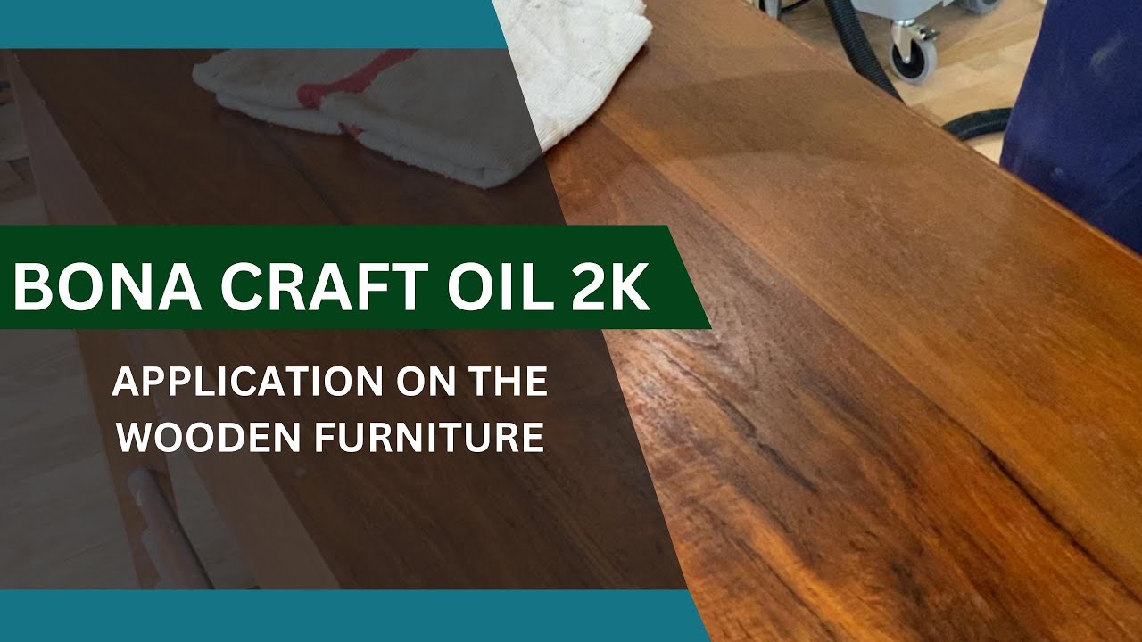 How To Apply Oil On Wooden Furniture Bona Craft Oil 2k YouTube how-to-apply-oil-on-wooden-furniture-bona-craft-oil-2k-youtube