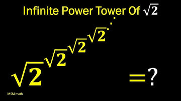 Infinite Power Tower Of Square Root 2 #MSMmath