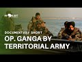 Operation Ganga by Territorial Army | Documentary for Indian Army