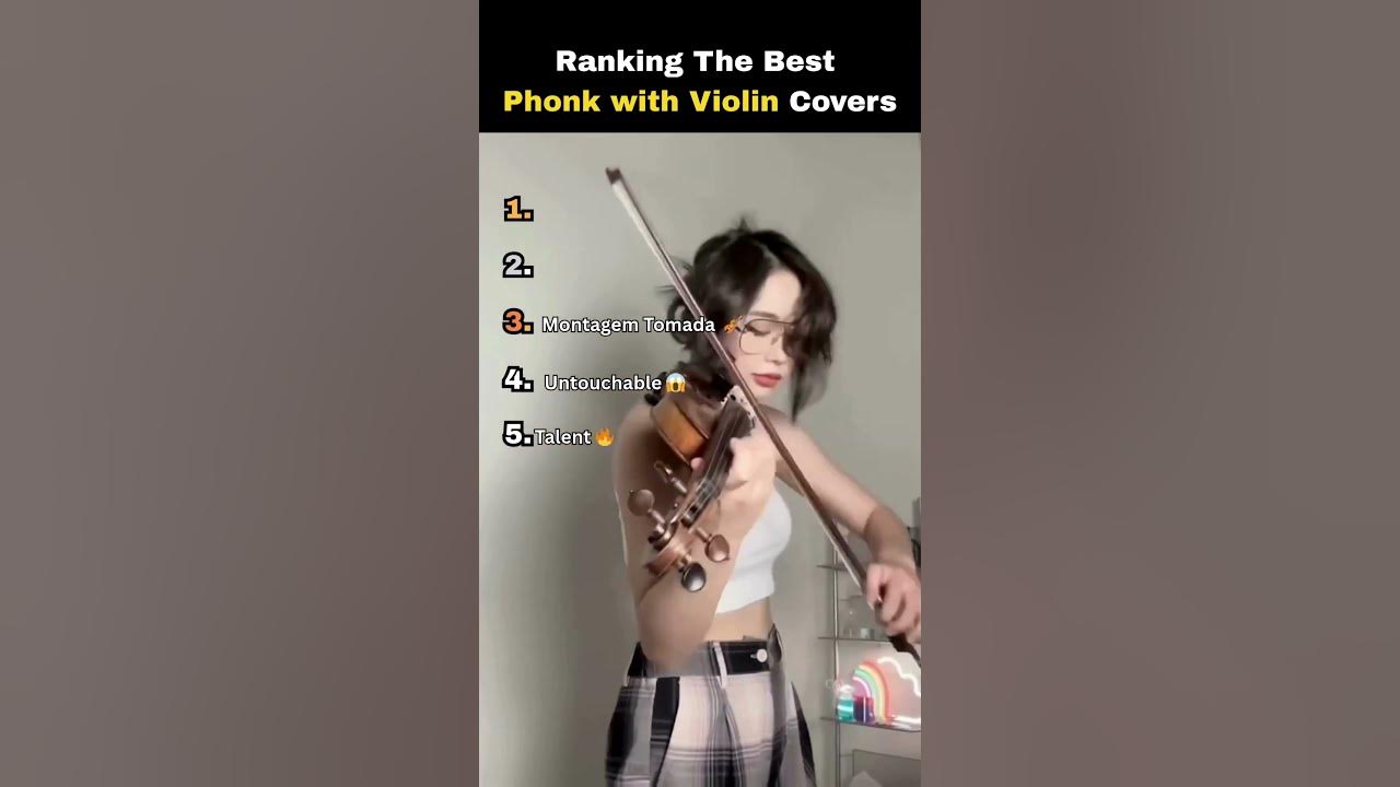 Ranking The Best Phonk with Violin Covers (Credits: @amandaszee and @iriskirisk)