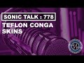 Sonic TALK 778 - Live 4pm UK Nov 8th