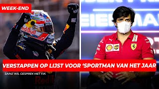 Verstappen op lijst voor ‘Sportman van het jaar’, Sainz wil gesprek met FIA l GPFans Week-End