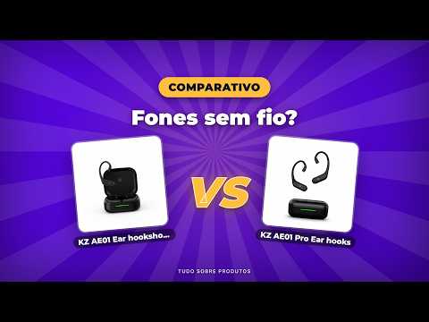 KZ AE01 vs AE01 Pro: QUAL EAR HOOKS VALE A PENA em 2026?