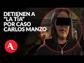 Detienen a “La Tía” por presunto vínculo con homicidio de Carlos Manzo