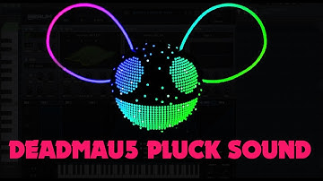 How to Make the Deadmau5 Pluck in Serum