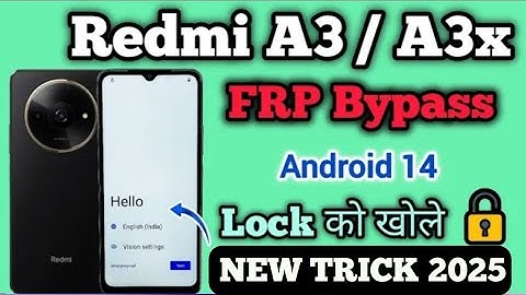 Redmi A3/A3x FRP Bypass Google Account without PC Updated Activity Launcher Working -New Method 2025