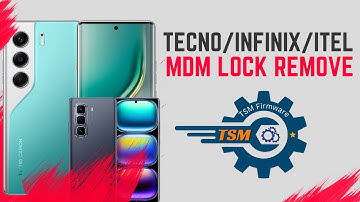 Remove MDM Tecno-Infinix-Itel By TSM TOOL PRO