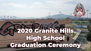 2020 Granite Hills High Virtual Graduation Ceremony