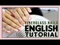 FIBERGLASS NAILS TUTORIAL ENGLISH Step by Step // OHM! Fiberglass