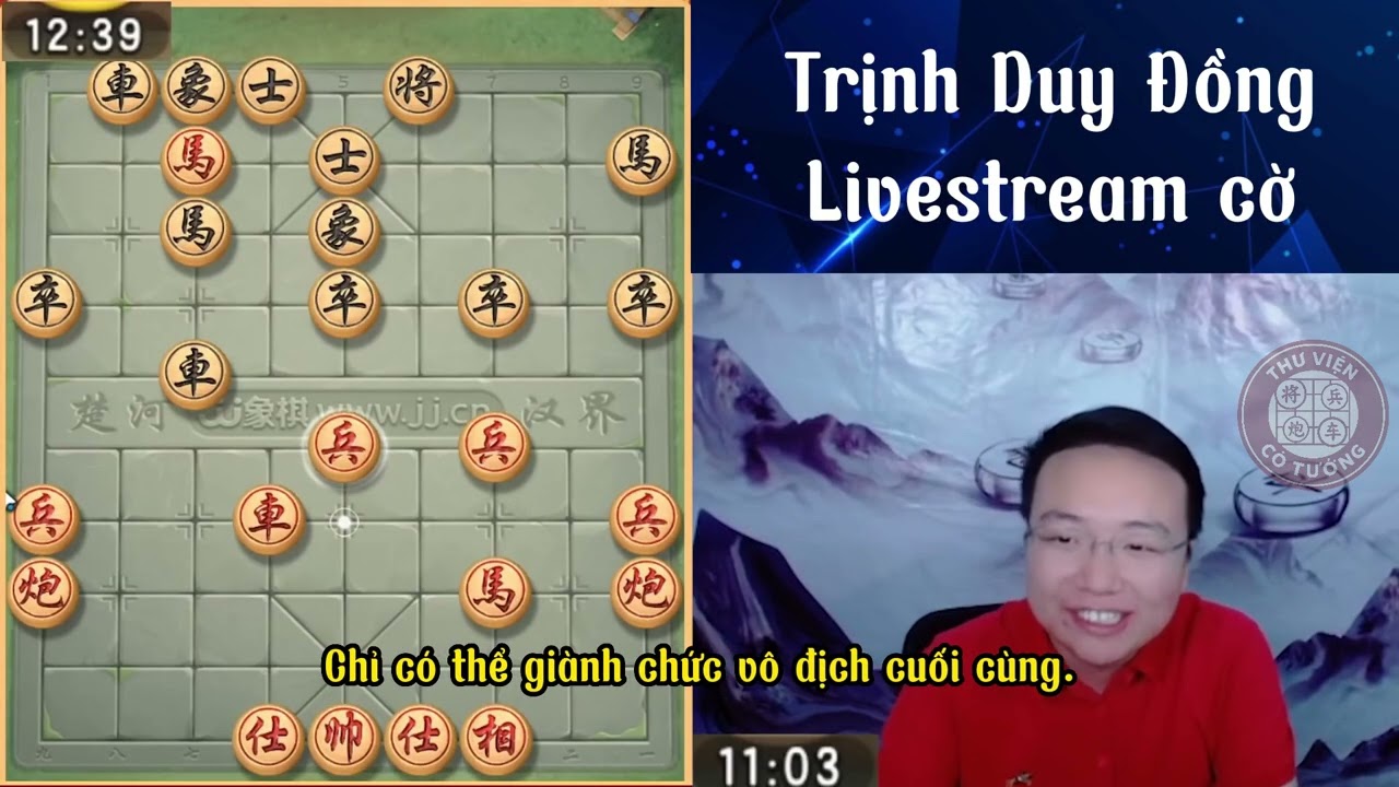 Trịnh Duy Đồng live cờ phân tích chuyên siêu