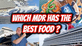Cruise Line Main Dining Room Comparison | Which Has the BEST Food