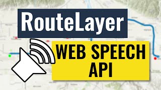 Web Speech API with ArcGIS JSAPI RouteLayer