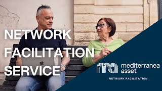 Mediterranea Asset: Network Facilitation