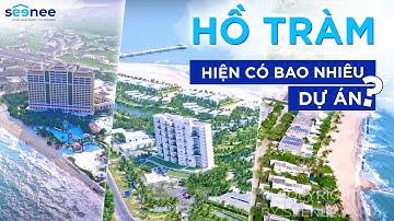 Tổng quan về các dự án trên con đường ven biển TỶ ĐÔ tại Hồ Tràm